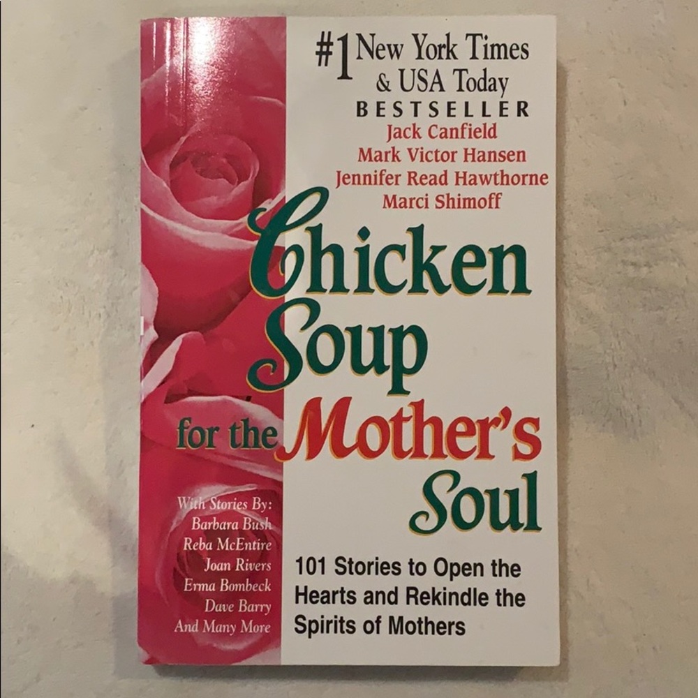 Chicken Soup for the Mother’s Soul